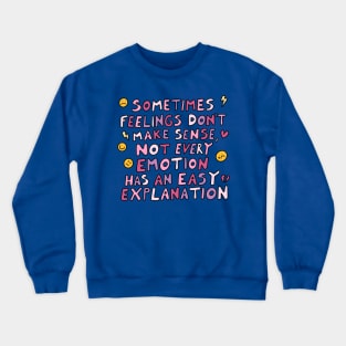 Emotions Crewneck Sweatshirt